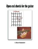 Open end chords for the guitar