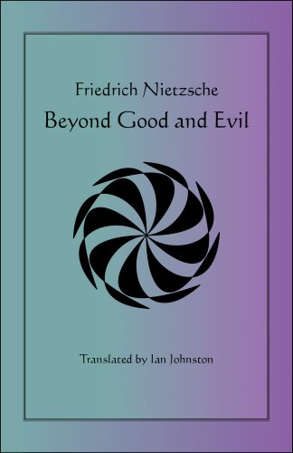 Beyond Good and Evil by Friedrich Nietzsche