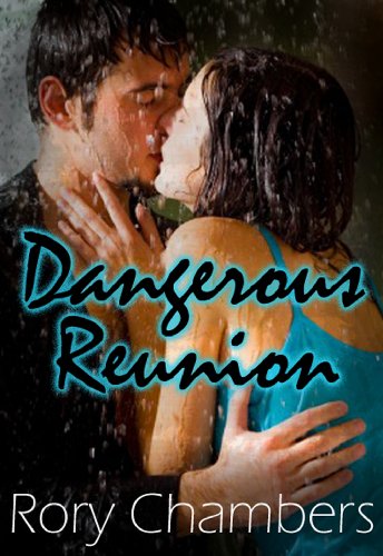 Dangerous Reunion (Class of '92 Book 1)