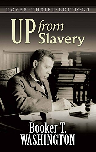 Book Cover Up from Slavery (Dover Thrift Editions)