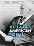 101 Great American Poems (Dover Thrift Editions: Poetry)