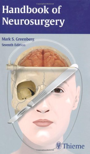 By Mark Greenberg - Handbook of Neurosurgery: 7th (seventh) Edition