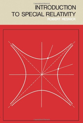 By Robert Resnick - Intro To Special Relativity: 1st (first) Edition