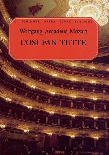 By Ruth and Thomas Martin - Cosi Fan Tutte: Vocal Score, in Italian and English: (Sheet Music)