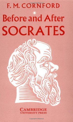 By Frances Macdonald Cornford - Before and after Socrates: 1st (first) Edition