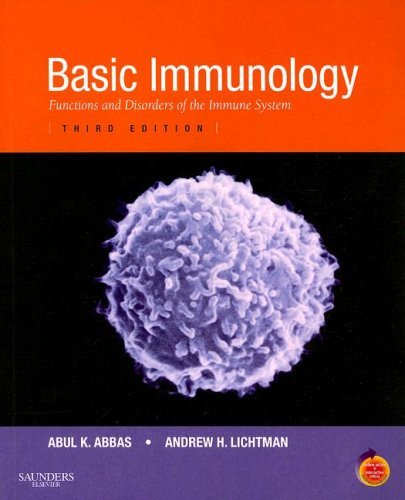 By Abul K. Abbas - Basic Immunology: Functions and Disorders of the Immune System With STUDENT CONSULT Online Access: 3rd (third) Edition
