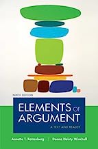 By Annette T. Rottenberg - Elements of Argument: A Text and Reader: 9th (nineth) Edition