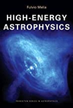 By Fulvio Melia - High-Energy Astrophysics