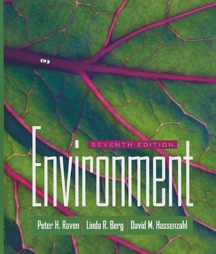 By Peter H. Raven - Environment: 7th (seventh) Edition