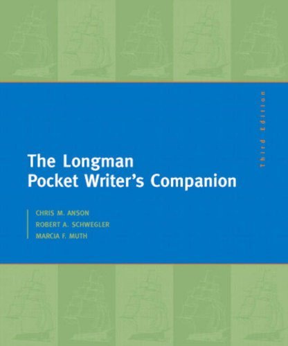 By Chris M. Anson - Longman Pocket Writer's Companion: 3rd (third) Edition