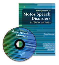 By Kathryn M. Yorkston - Management of Motor Speech Disorders in Children and Adults: 3rd (third) Edition