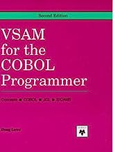 By Doug Lowe - VSAM for the COBOL Programmer: Concepts, COBOL, JCL, IDCAMS: 2nd (second) Edition