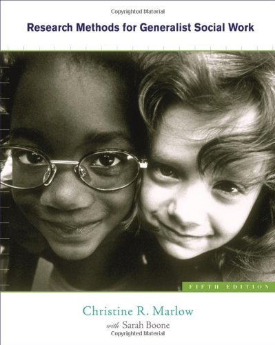 By Christine R. Marlow - Research Methods for Generalist Social Work