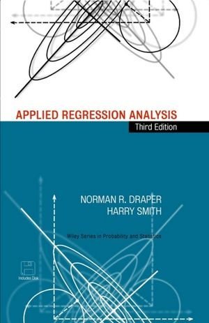By Norman R. Draper - Applied Regression Analysis, Includes Disk: 3rd (third) Edition