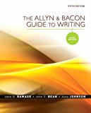 By John D. Ramage - The Allyn and Bacon Guide to Writing: 5th (fifth) Edition
