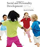 By David R. Shaffer - Social and Personality Development: 6th (sixth) Edition
