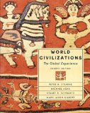 By Peter N. Stearns - World Civilizations: The Global Experience: 4th (fourth) Edition