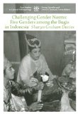 By Sharyn Graham Davies - Challenging Gender Norms: Five Genders Among Bugis in Indonesia: 1st (first) Edition