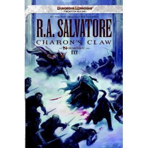 R.A. Salvatore, Charon's Claw [Charon's Claw] by R.A. Salvatore (Author) (Neverwinter Saga, Book III)