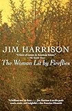 The Woman Lit by Fireflies
