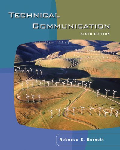 By E. Burnett - Technical Communication: 6th (sixth) Edition