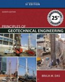 By Braja M. Das - Principles of Geotechnical Engineering - SI Version: 7th (seventh) Edition