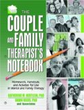 By Katherine M. Hertlein - The Couple and Family Therapist's Notebook: Homework, Handouts, and Activities for Use in Marital and Family Therapy: 1st (first) Edition