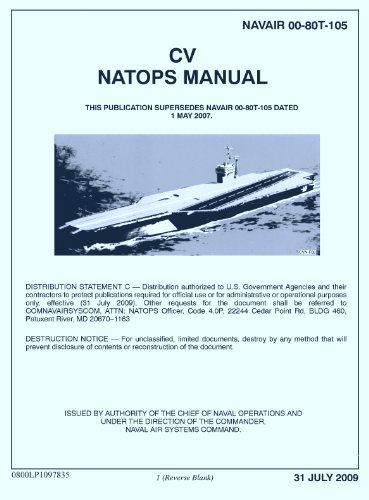 NAVAIR 00-80T-105 CV NATOPS MANUAL NAVAIR 00-80T-105CV 2009