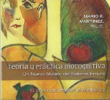 Teoria Y Practica Biocognitiva: Un Nuevo Model Del Sistema Inmune