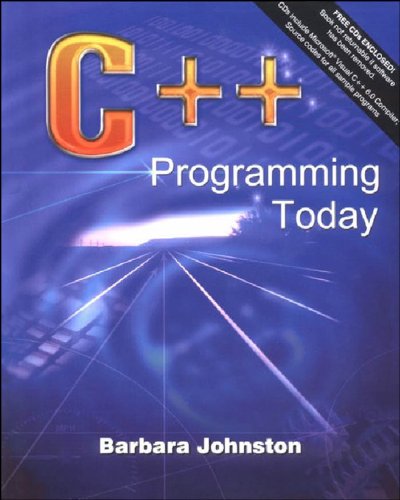 C++ Programming Today (2nd Edition)