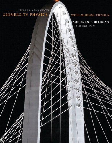 University Physics with Modern Physics (13th Edition)