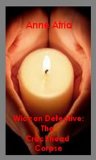 Wiccan Detective: the Crackhead Corpse