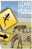 Lizard Explora Animal Kingdom em Walt Disney World (Portuguese Edition)