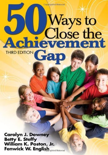 By William K. Poston - 50 Ways to Close the Achievement Gap: 3rd (third) Edition
