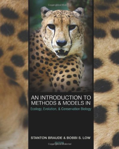 By Stanton Braude - An Introduction to Methods and Models in Ecology, Evolution, and Conservation Biology