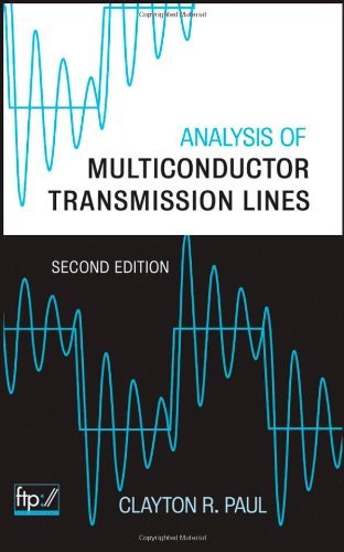 By Clayton R. Paul - Analysis of Multiconductor Transmission Lines: 2nd (second) Edition