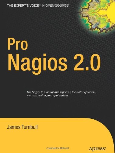 By James Turnbull - Pro Nagios 2.0: 1st (first) Edition