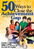 By William K. Poston - 50 Ways to Close the Achievement Gap: 3rd (third) Edition
