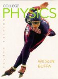By Jerry D. Wilson - College Physics: 4th (fourth) Edition
