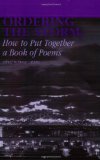 By Susan Grimm - Ordering the Storm: How to Put Together a Book of Poems