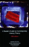 By Raman Selden - A Reader's Guide to Contemporary Literary Theory: 5th (fifth) Edition