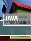 Java™ Programming: Guided Learning with Early Objects