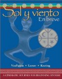 By Bill VanPatten - Sol y viento: En breve: 1st (first) Edition