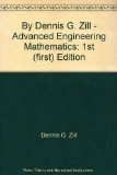 By Dennis G. Zill - Advanced Engineering Mathematics: 1st (first) Edition