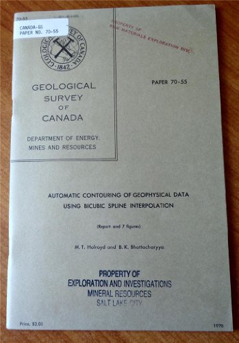 Automatic Contouring of Geophysical Data Using Bicubic Spline Interpolation (Geology Survey of Canada Paper 70-55)