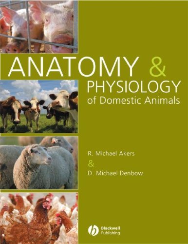 By R. Michael Akers - Anatomy and Physiology of Domestic Animals: 1st (first) Edition