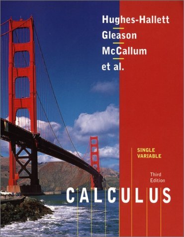 By Deborah Hughes-Hallett - Calculus, Single Variable: 3rd (third) Edition