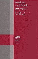 By Ruth Gairns - Working with Words: A Guide to Teaching and Learning Vocabulary: 1st (first) Edition