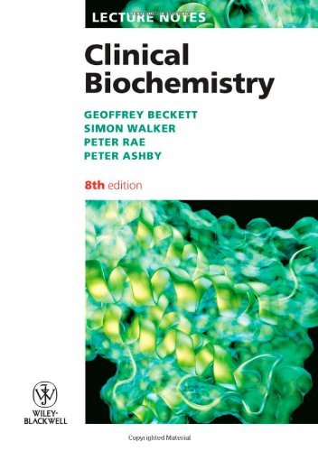 By G.J. Beckett - Lecture Notes: Clinical Biochemistry: 8th (eigth) Edition