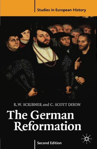 By Robert W. Scribner - The German Reformation, Second Edition: 2nd (second) Edition